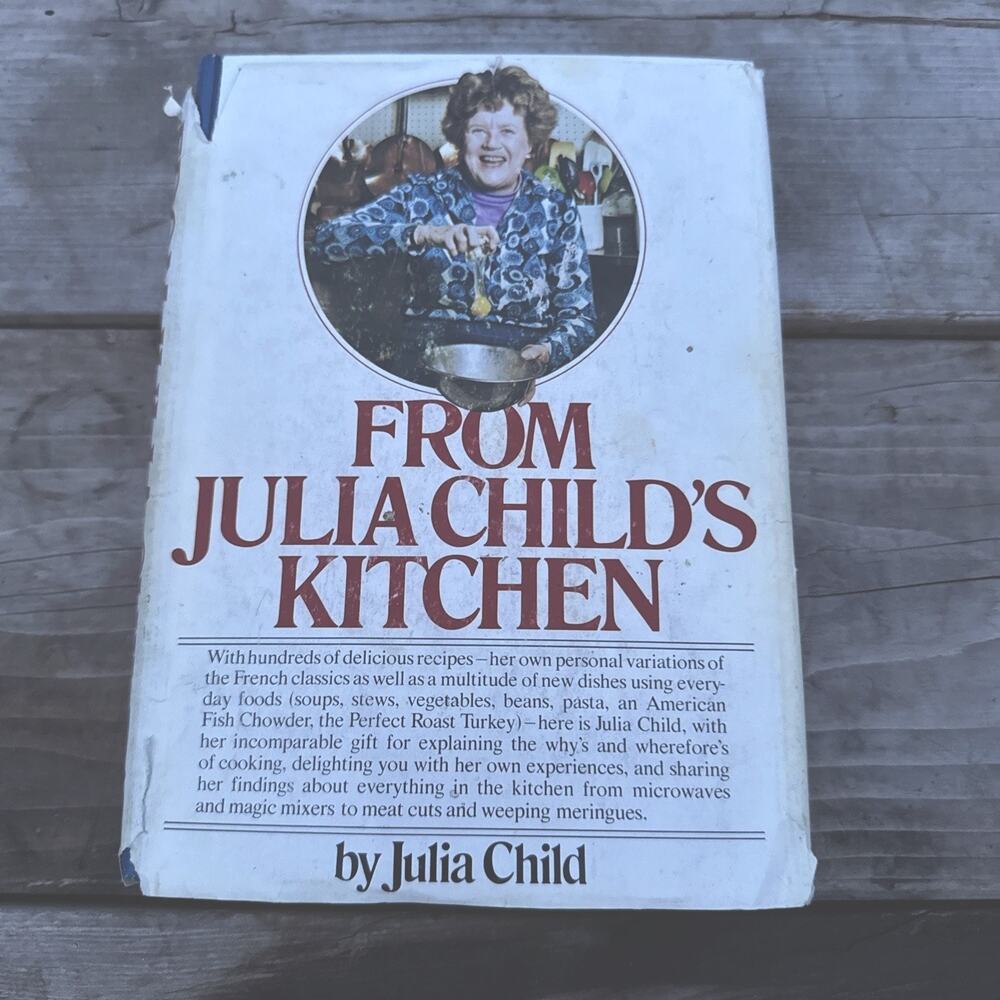 From Julia Child's Kitchen 1975 1st Edition Hardcover DJ Julia Child Cookbook